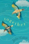 Review: Together by Julie Cohen